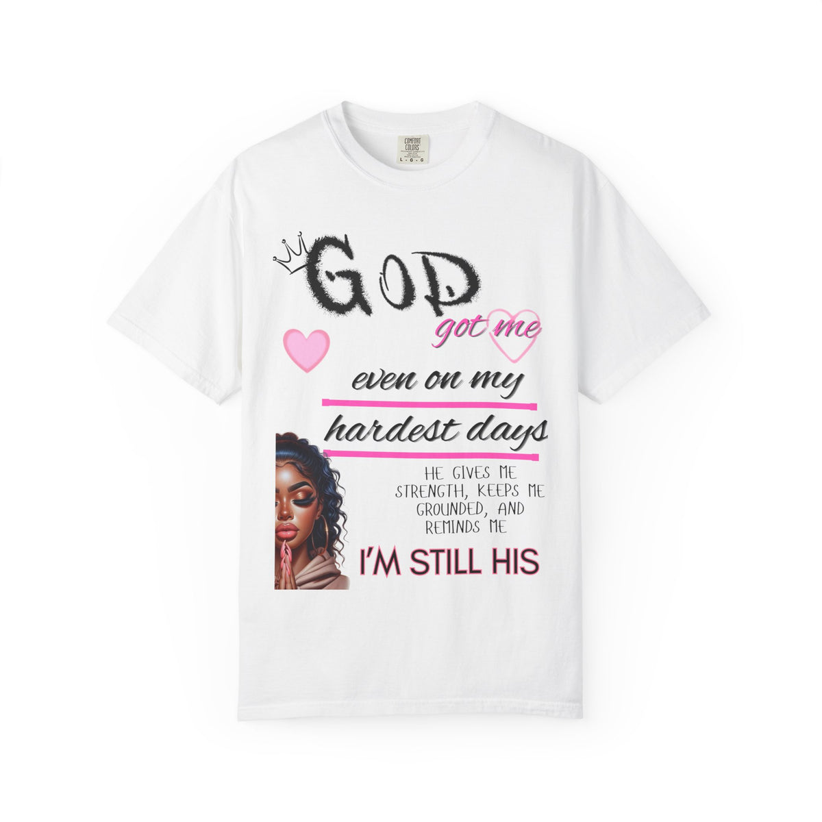 God Got Me T-Shirt — Inspirational Christian Faith Tee for Women
