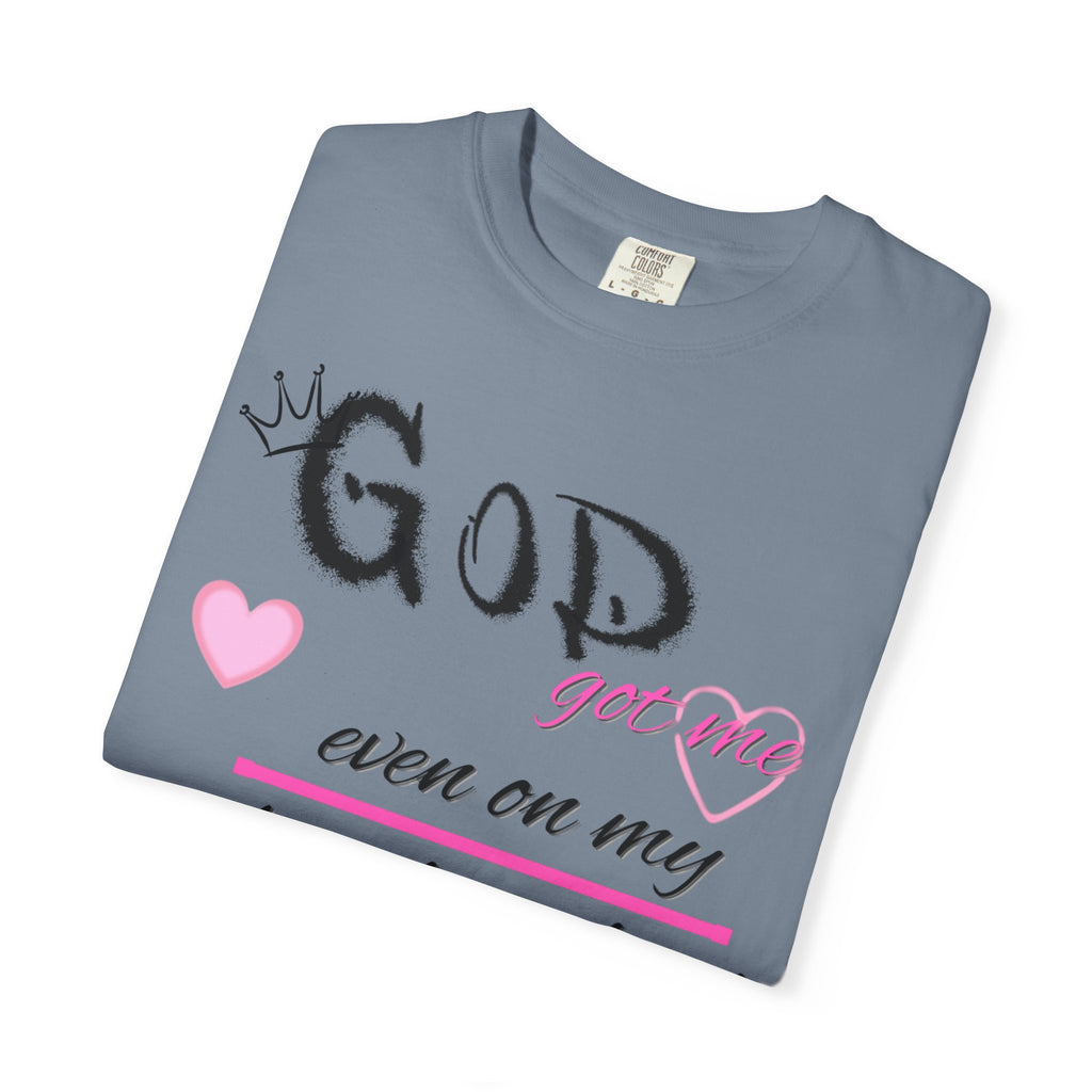 God Got Me T-Shirt — Inspirational Christian Faith Tee for Women