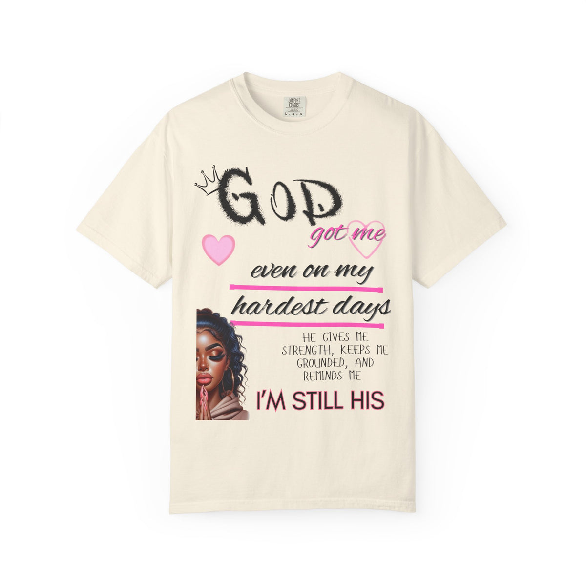 God Got Me T-Shirt — Inspirational Christian Faith Tee for Women