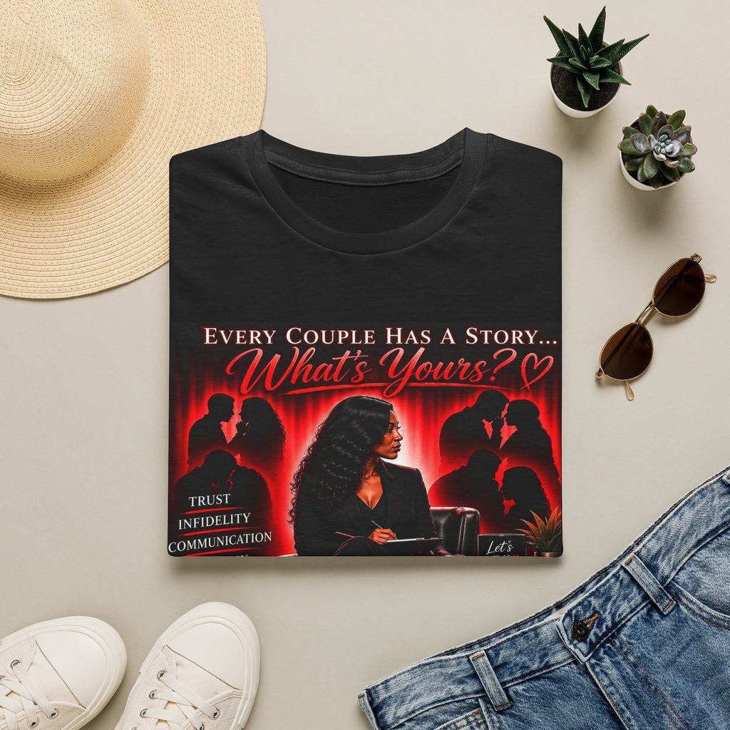 Every Couple Has a Story Tee — "What's Yours?" Relationship Drama Graphic T-Shirt