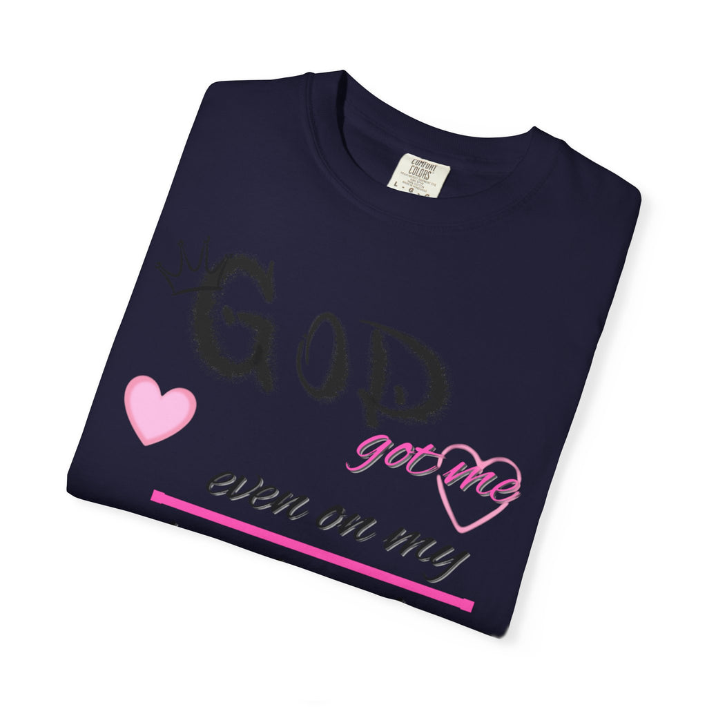 God Got Me T-Shirt — Inspirational Christian Faith Tee for Women