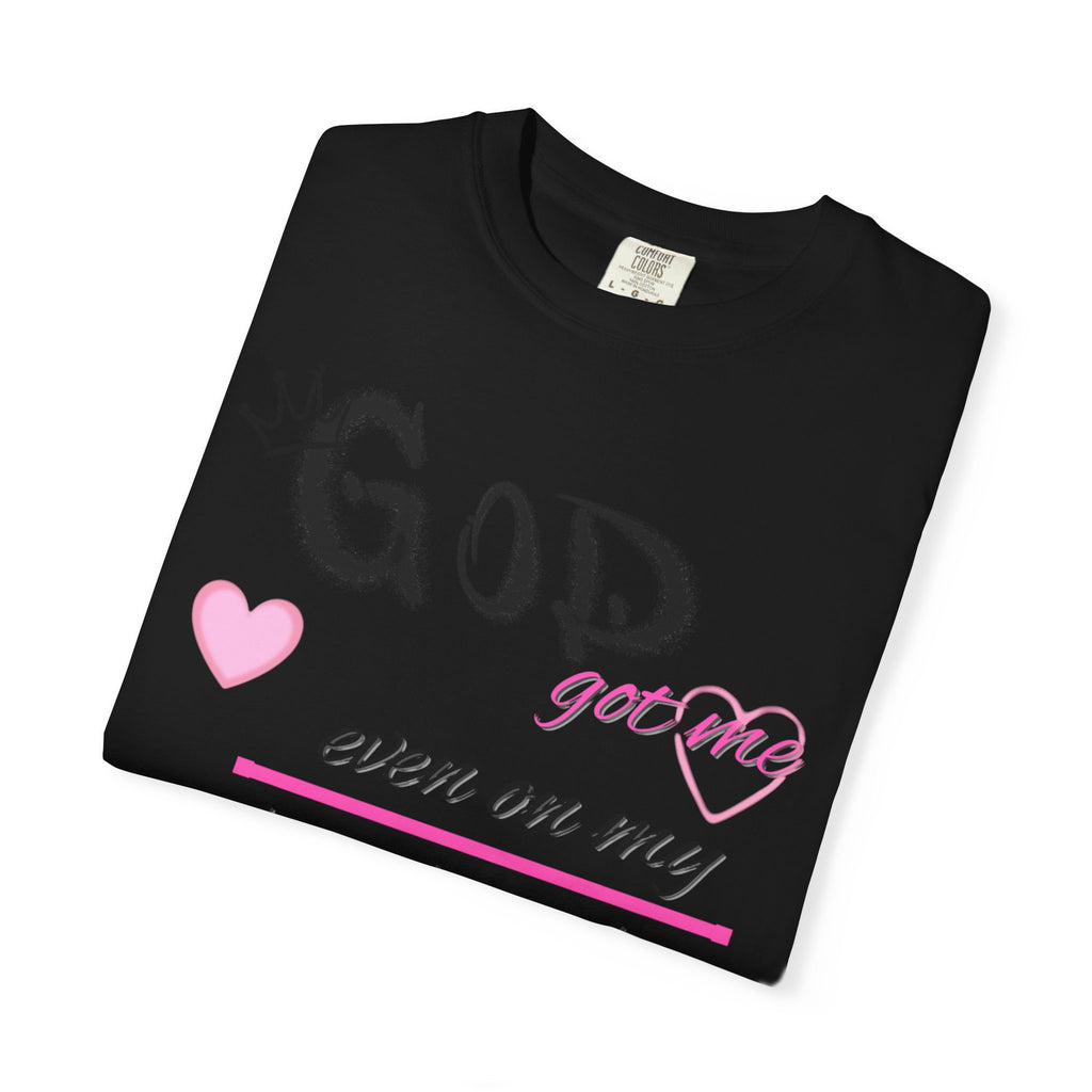 God Got Me T-Shirt — Inspirational Christian Faith Tee for Women